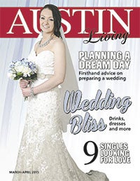 March-April 2015 out now! Find this story in the latest edition of Austin Living Magazine, now on shelves. 
